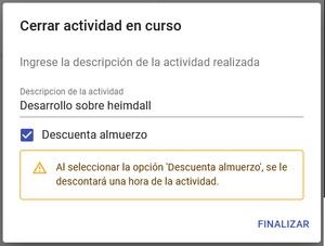 Formulario para finalizar una actividad que descuenta hora de almuerzo.