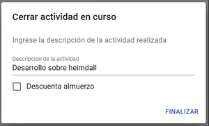 Formulario para finalizar una actividad sin descontar hora de almuerzo.